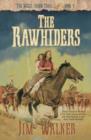 The Rawhiders (Wells Fargo Trail Book #4) - eBook