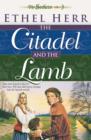 The Citadel and the Lamb (Seekers Book #3) - eBook