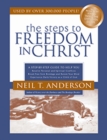 The Steps to Freedom in Christ Study Guide : A Step-By-Step Guide To Help You - eBook