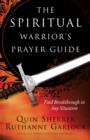 The Spiritual Warrior's Prayer Guide - eBook