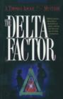 The Delta Factor (Thomas Locke Mystery Book #1) - eBook