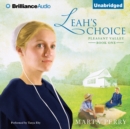 Leah's Choice : Pleasant Valley Book One - eAudiobook