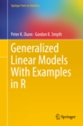 Generalized Linear Models With Examples in R - eBook