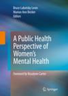 A Public Health Perspective of Women's Mental Health - eBook