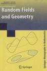 Random Fields and Geometry - Book