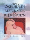 Obagi Skin Health Restoration and Rejuvenation - Book