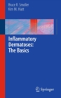Inflammatory Dermatoses: The Basics - Book