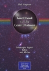 Guidebook to the Constellations : Telescopic Sights, Tales, and Myths - eBook