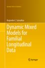 Dynamic Mixed Models for Familial Longitudinal Data - eBook