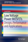 Low Voltage Power MOSFETs : Design, Performance and Applications - Book
