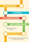 Research on Schools, Neighborhoods and Communities : Toward Civic Responsibility - Book