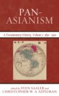 Pan-Asianism : A Documentary History, 1850-1920 - eBook