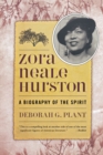 Zora Neale Hurston : A Biography of the Spirit - Book