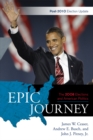 Epic Journey : The 2008 Elections and American Politics: Post 2010 Election Update - eBook