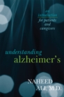 Understanding Alzheimer's : An Introduction for Patients and Caregivers - eBook