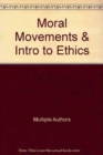 Moral Movements & Intro to Ethics - Book