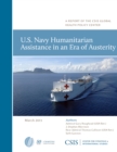 U.S. Navy Humanitarian Assistance in an Era of Austerity - Book