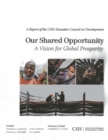 Our Shared Opportunity : A Vision for Global Prosperity - Book