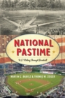 National Pastime : U.S. History Through Baseball - eBook