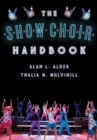 The Show Choir Handbook - Book