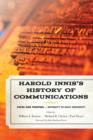 Harold Innis's History of Communications : Paper and Printing-Antiquity to Early Modernity - Book