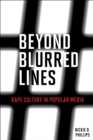 Beyond Blurred Lines : Rape Culture in Popular Media - eBook