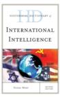 Historical Dictionary of International Intelligence - Book
