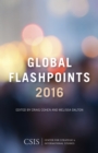 Global Flashpoints 2016 : Crisis and Opportunity - Book