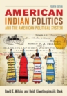 American Indian Politics and the American Political System - eBook