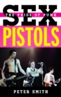 Sex Pistols : The Pride of Punk - eBook