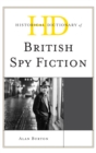 Historical Dictionary of British Spy Fiction - eBook