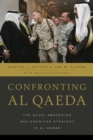 Confronting al Qaeda : The Sunni Awakening and American Strategy in al Anbar - eBook