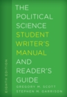 The Political Science Student Writer's Manual and Reader's Guide - Book