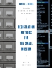 Registration Methods for the Small Museum - eBook
