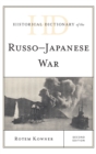 Historical Dictionary of the Russo-Japanese War - Book