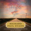 Miles to Go : The Second Journal of the Walk Series - eAudiobook