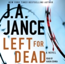 Left for Dead : A Novel - eAudiobook