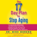 The 17 Day Plan to Stop Aging - eAudiobook