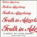 Truth in Advertising : A Novel - eAudiobook