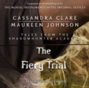 The Fiery Trial - eAudiobook