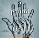 A Pound of Flesh - eAudiobook