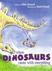 When Dinosaurs Came with Everything - eBook