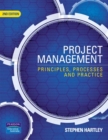 Project Management : Principles, Processes and Practice - Book