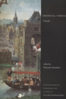 Medieval Towns : A Reader - Book