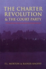 The Charter Revolution and the Court Party - eBook