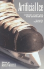 Artificial Ice : Hockey, Culture, and Commerce - eBook