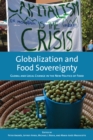 Globalization and Food Sovereignty : Global and Local Change in the New Politics of Food - Book
