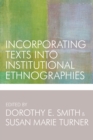 Incorporating Texts into Institutional Ethnographies - Book