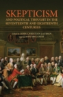 Skepticism and Political Thought in the Seventeenth and Eighteenth Centuries - eBook