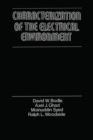 Characterization of the Electrical Environment - eBook